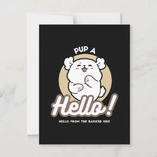 Hallo von der Barked Side - Niedliches Dog Design Postkarte