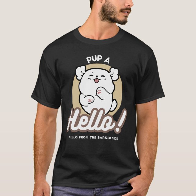 Hallo von der Barked Side - Niedliches Dog Design T-Shirt (Vorderseite)