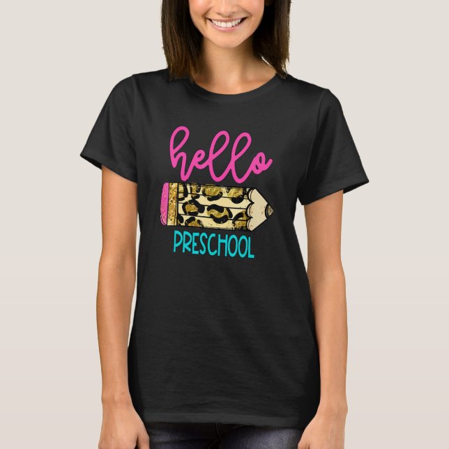 Hallo Vorschule Leopard Pencil Niedlich Lehrer T-Shirt (Vorderseite)