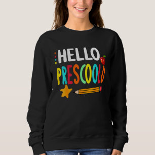 Hallo Vorschulteam Vorab-K Zurück zum Schullehrer Sweatshirt