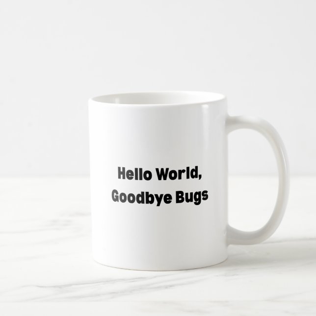 Hallo Welt Auf Wiedersehen Bugs Tasse – Programmie (Rechts)