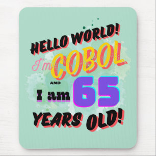 Hallo Welt Cobol-Programmiersprache ist 65 Jahre a Mousepad