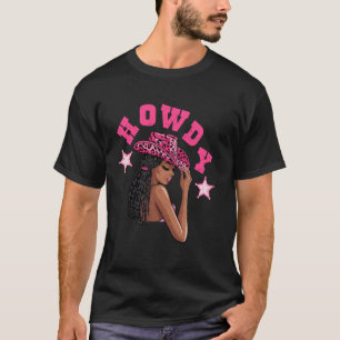 Hallo Western Black Cowgirl gelocktes Haar schwarz T-Shirt