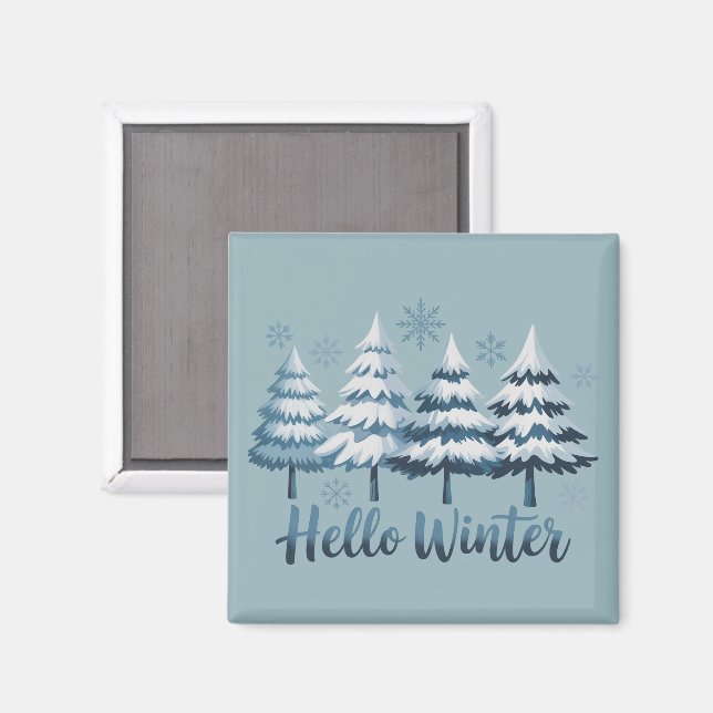 Hallo Winter-Stimmung Bäume Schneeflocken Xmas Magnet (Vorderseite/Rückseite)
