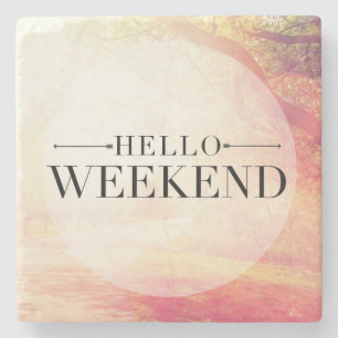 Hallo Wochenende 5 Steinuntersetzer