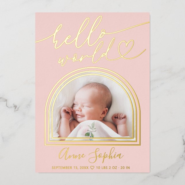 Hallo World Arch Frame Geburtsankündigung Folieneinladung (Vorderseite)