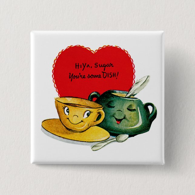 Hallo Ya Sugar Sie sind etwas DISH! Button (Vorderseite)