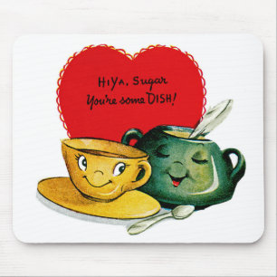 Hallo Ya Sugar Sie sind etwas DISH! Mousepad
