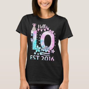 Hallo zehn 2016 süße 10. Geburtstag Tie Dye 10 Jah T-Shirt