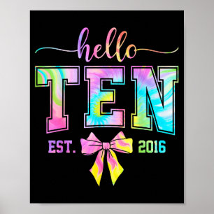 Hallo zehnte est 2016 10. Geburtstag kokett 10 Jah Poster