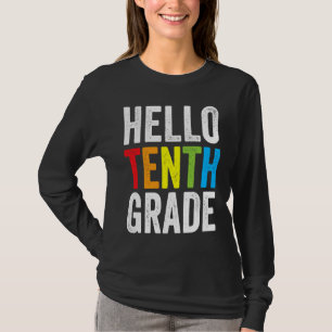 Hallo Zehnte Klasse  Zurück zur Schule Lehrer Kind T-Shirt