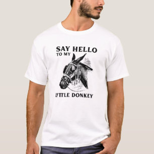 Hallo zu meinem kleinen Donkey - Funny Donkey T-Shirt