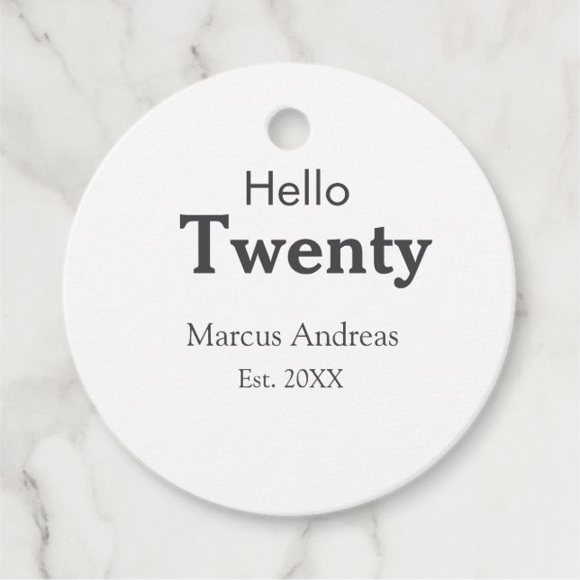 Hallo zwanzig Geburtstag hinzufügen Namen est. Jah Geschenkanhänger (Vorderseite)