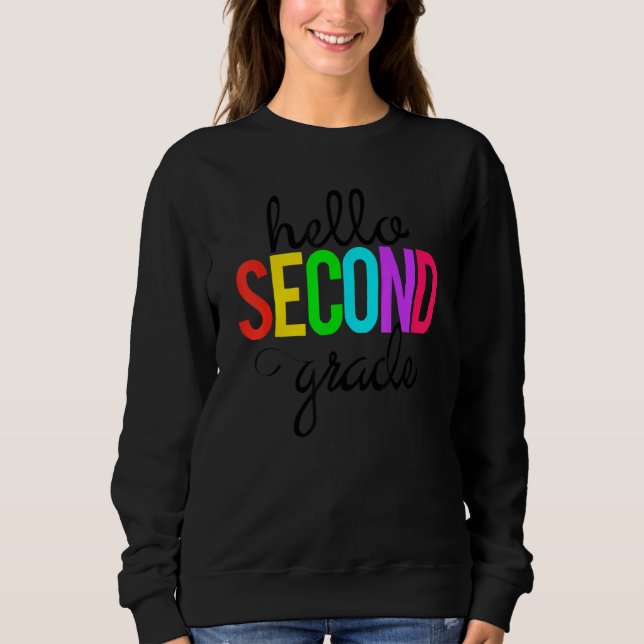 Hallo Zweite Klasse 2. Erster Schultag Hell  Sweatshirt (Vorderseite)
