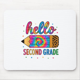 Hallo zweite Klasse Stift Gefärbte Krawatte zurück Mousepad