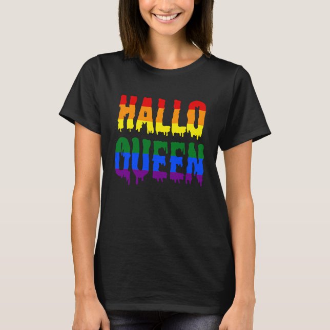 Halloqueen  Halloween LGBT Gay Pride Costume T-Shirt (Vorderseite)