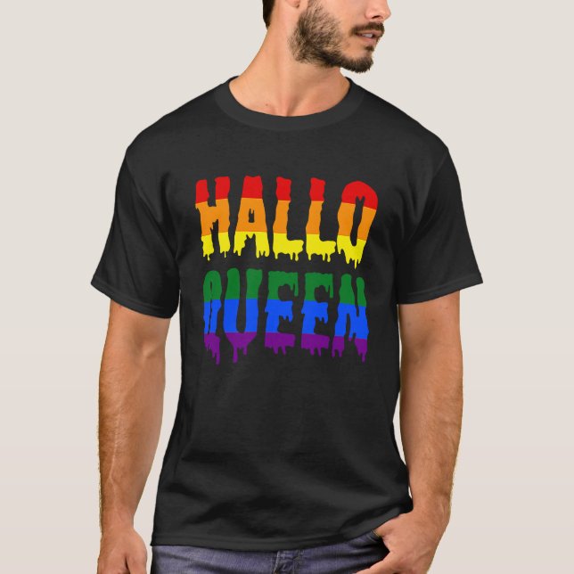 Halloqueen  Halloween LGBT Gay Pride Costume T-Shirt (Vorderseite)