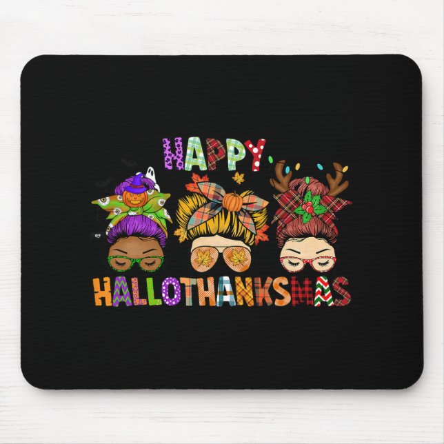 Hallothanksmas Messy Bun Halloween Erntedank Xm Mousepad (Vorne)