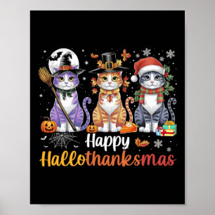 Hallothanksmas Shirt Katzen Halloween Erntedank C Poster