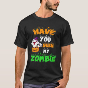 Halloween 2021 hast du meinen Zombie-Zombie-Dreh g T-Shirt