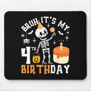 Halloween 4. Geburtstag Bruh-lustiges Skelett 4. G Mousepad