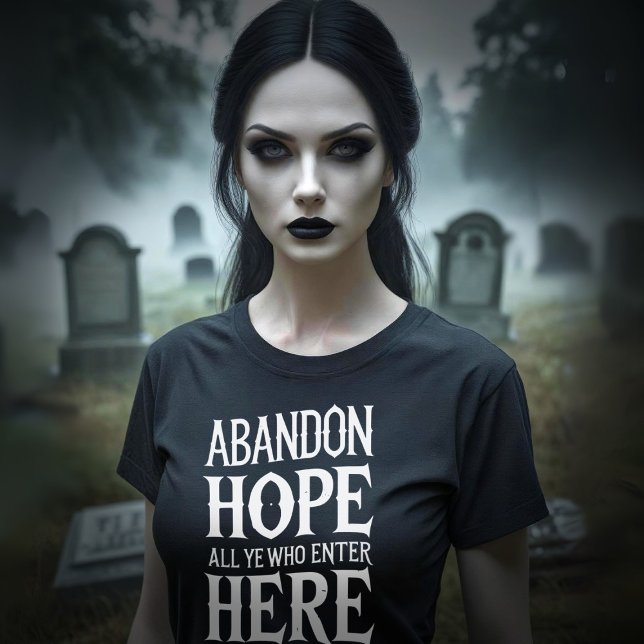 Halloween Abandon Hope Zitat Tri-Blend-Shirt Tri-Blend Shirt (Happy Halloween! Fun tee to wear anytime you feel hopeless)