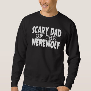 Halloween Adult Beängstigender Vater des Werwolf Sweatshirt