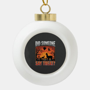 Halloween-Alpaka-Friedhof Hat jemand Leckerli gesa Keramik Kugel-Ornament
