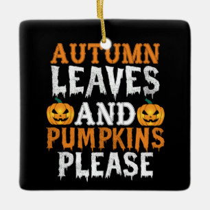 Halloween Autumn Leaves und Pumpkins Birthday Keramikornament