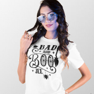 HALLOWEEN BAD UND BOO-JEE FUNNY QUOTE T-Shirt