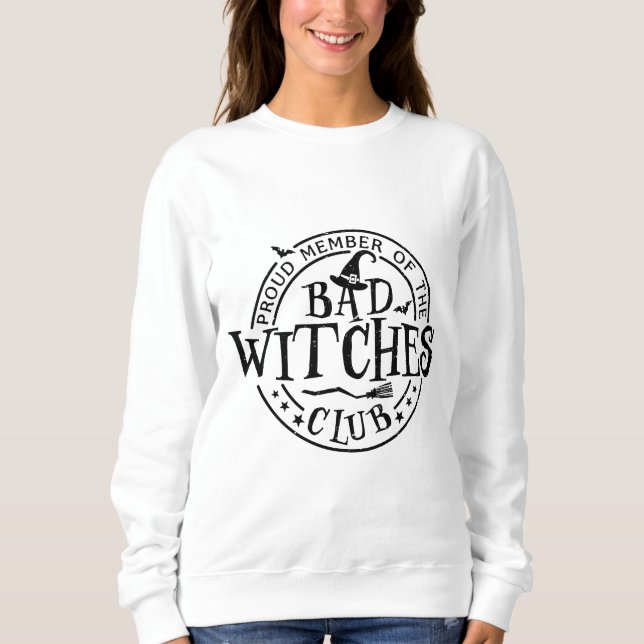 Halloween Bad Witch T - Shirt Sweatshirt (Vorderseite)