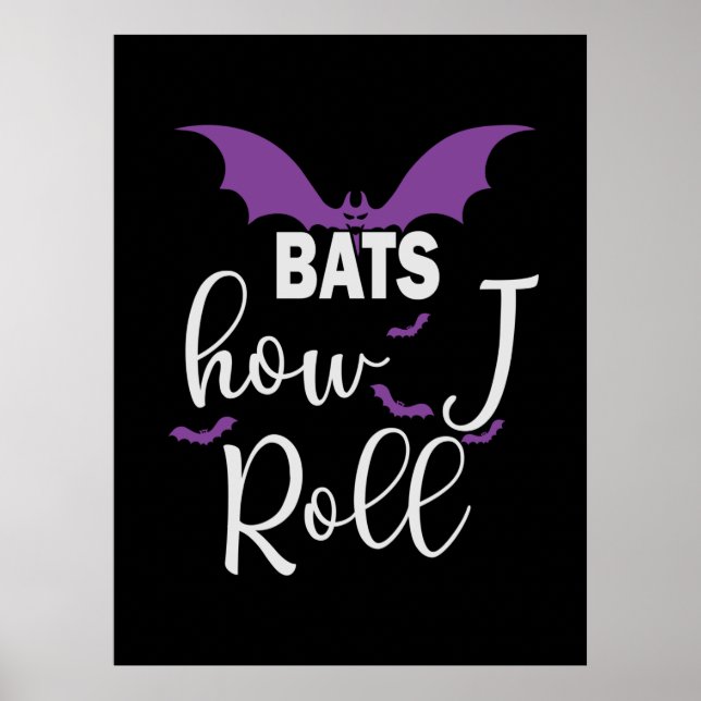 Halloween Bats How I Roll Birthday Poster (Vorne)
