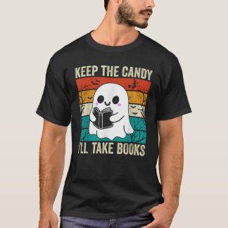 Halloween Behielt die Candy Ich nehme Bücher Ghost T-Shirt