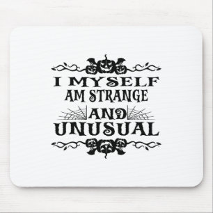 Halloween bin ich selber seltsam und ungewöhnlich mousepad