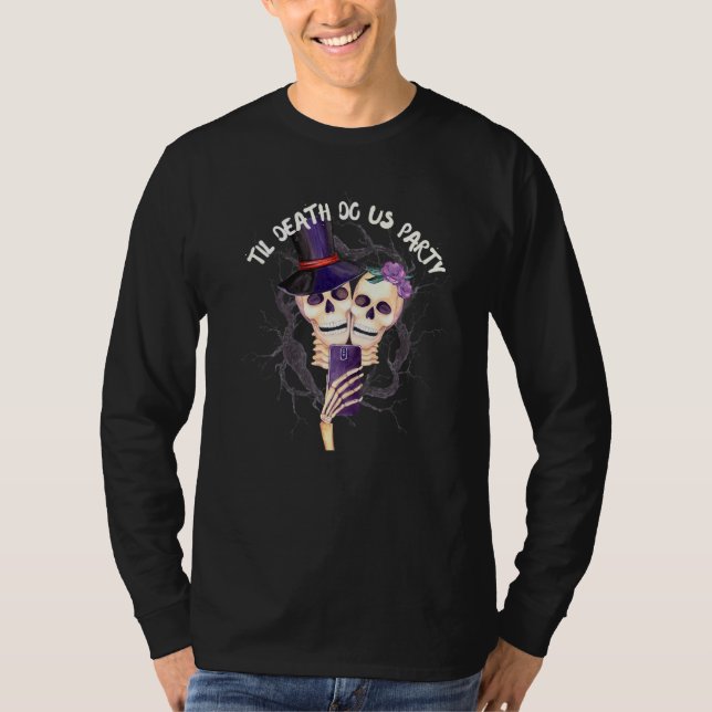 Halloween Bis Dass Der Tod Uns Scheidet Selfie Jun T-Shirt (Vorderseite)