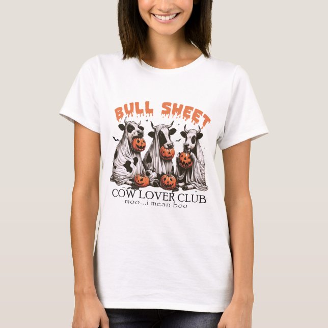 Halloween Bull Sheet Cow Lovers Club T-Shirt (Vorderseite)
