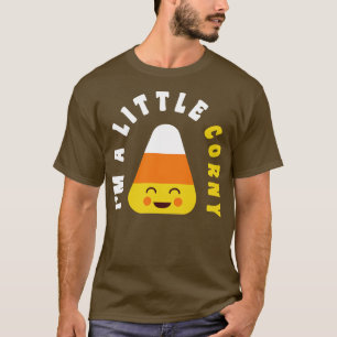 Halloween Candy Corn Kawaii Im A Little Corny T-Shirt