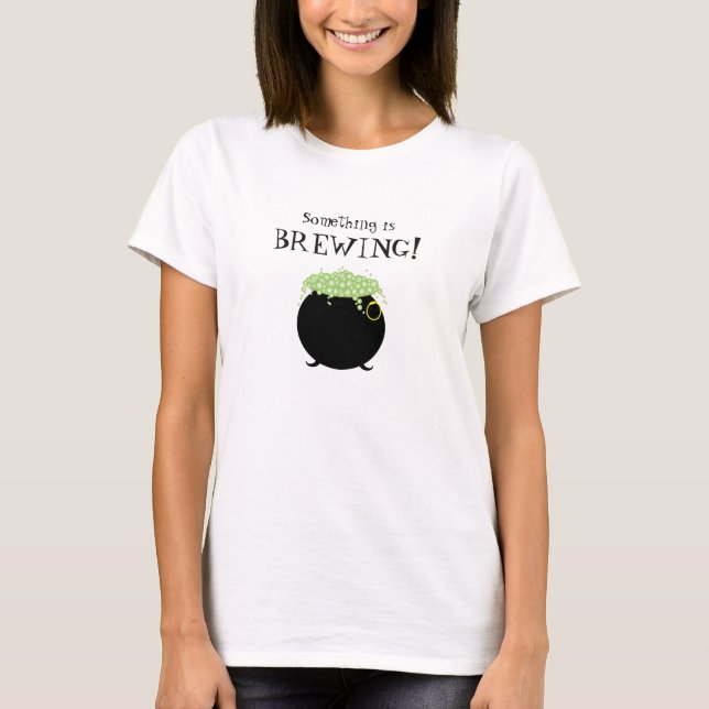 Halloween Cauldron Witch Stew Etwas ist Brechen T-Shirt (Vorderseite)