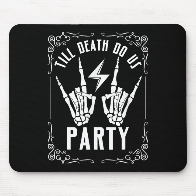 Halloween Chelorette Bis Dass Der Tod Uns Scheidet Mousepad (Vorne)