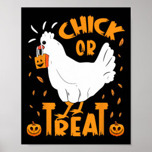 Halloween Chick or Leckerei Funny Halloween Hähnch Poster