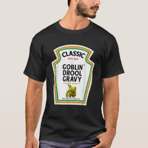 Halloween Condition Flasche Goblin Drool Gravy Pot T-Shirt