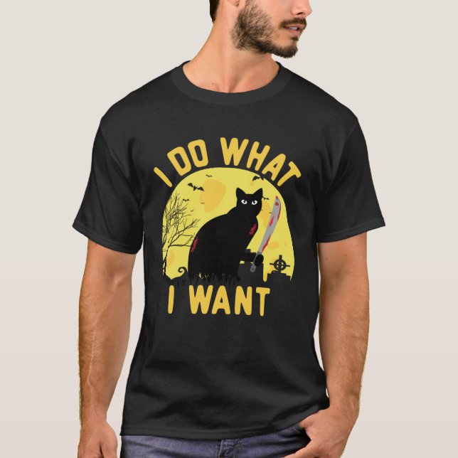 Halloween Costume I Do What I Want  Halloween Cat T-Shirt (Vorderseite)
