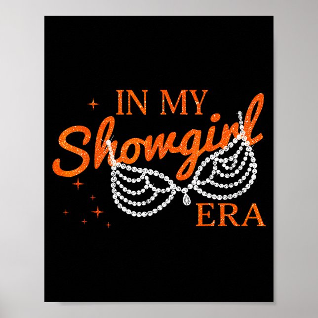 Halloween Costume Show Girl In My Show Girl Era Wo Poster (Vorne)