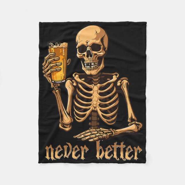 Halloween Costume Women Never Better Skeleton Funn Fleecedecke (Vorderseite)