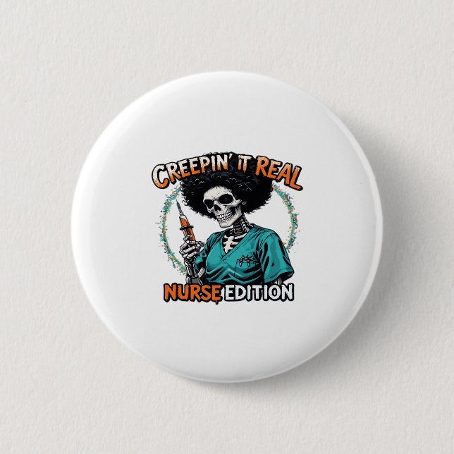 Halloween Creepin It Real! Nurse Edition Classic T Button (Vorderseite)
