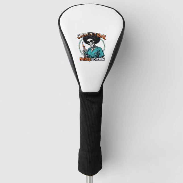 Halloween Creepin It Real! Nurse Edition Classic T Golf Headcover (Vorderseite)