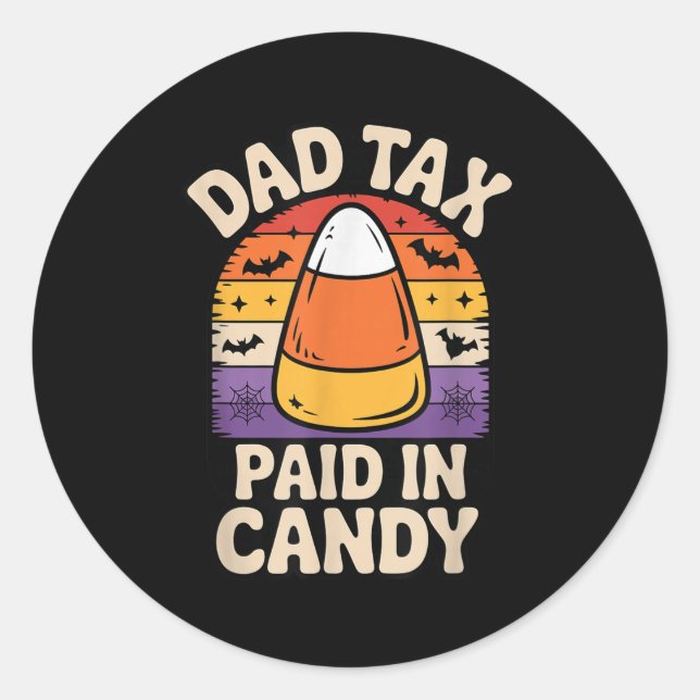Halloween Dad Tax Paid In Candy Corn  Runder Aufkleber (Vorderseite)
