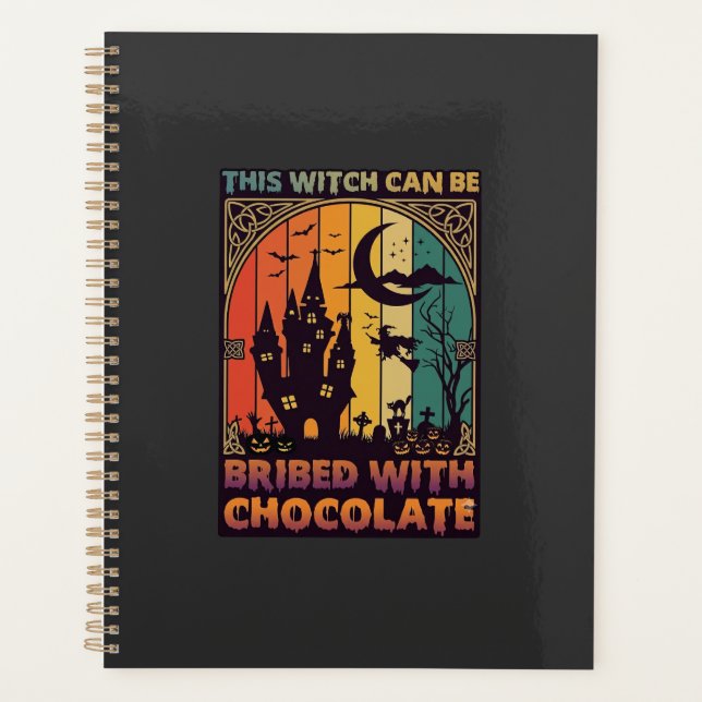 Halloween Diese Hexe kann mit Schokolade bestochen Planer (Vorderseite)