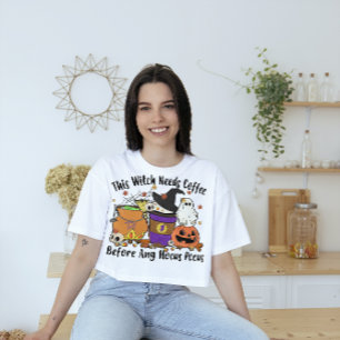 HALLOWEEN DIESES WITCH BRAUCHT KAFFEE VOR JEDEM HO T-Shirt