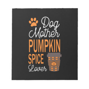 Halloween Dog Mother And Pumpkin Spice Birthday Notizblock